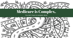 Medicare is Complex
